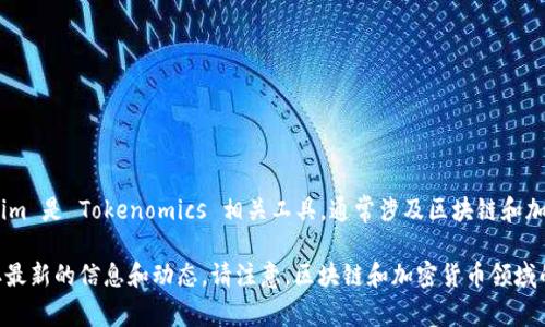截至我最后的更新（2023年10月），Tokenim 2.0 具体的发布日期信息并未被官方全面确认。Tokenim 是 Tokenomics 相关工具，通常涉及区块链和加密货币市场的经济模型分析，Tokenim 2.0 作为一个重要的版本更新，可能会引入新的功能和改进。

如果对 Tokenim 2.0 发布的时间及其功能感兴趣，建议关注官方公告或者相关的行业新闻，以获取最新的信息和动态。请注意，区块链和加密货币领域的技术发展非常迅速，及时了解最新消息是非常重要的。